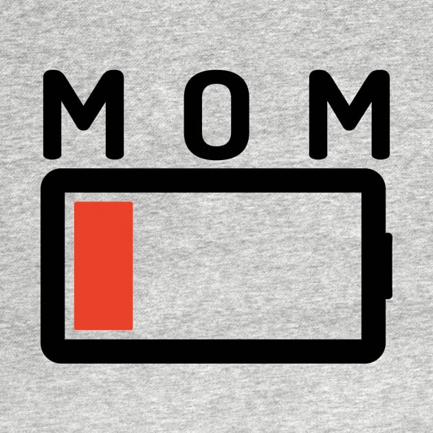 Funny Parenting Mom Low Battery Empty Tired T-shirt by RedYolk